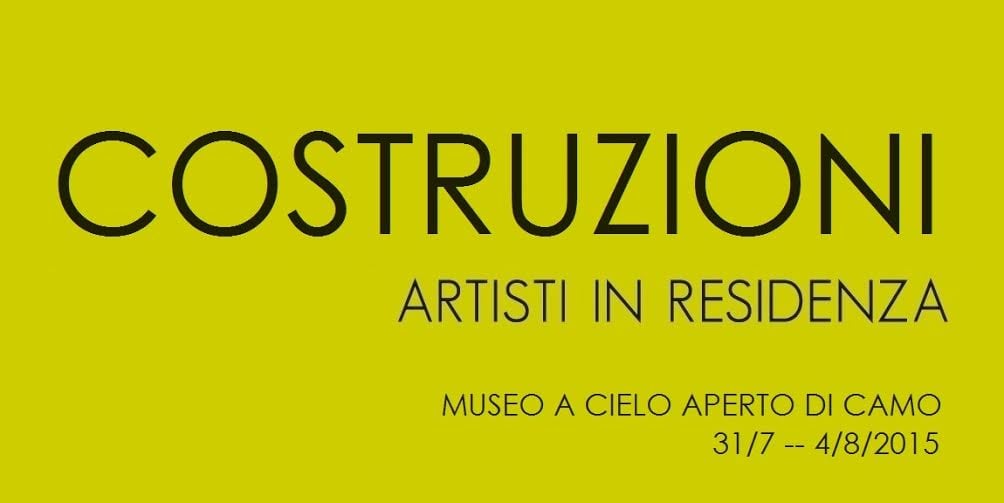 #costruzioni2015 Artisti in Residenza